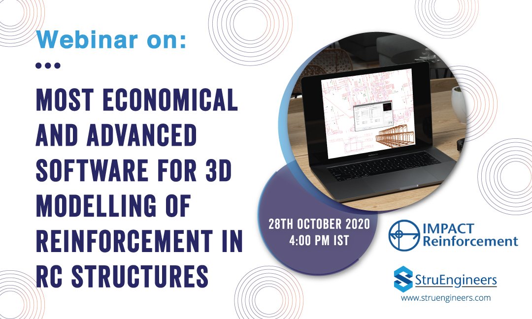 Webinar organized by StruEngineers on most economical & advanced software for 3D modelling of reinforcement in rc structures
