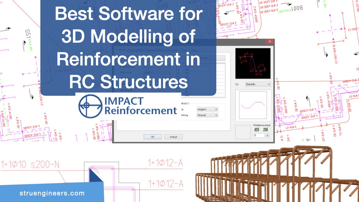 Best software for 3D modelling of reinforcement in RC structures