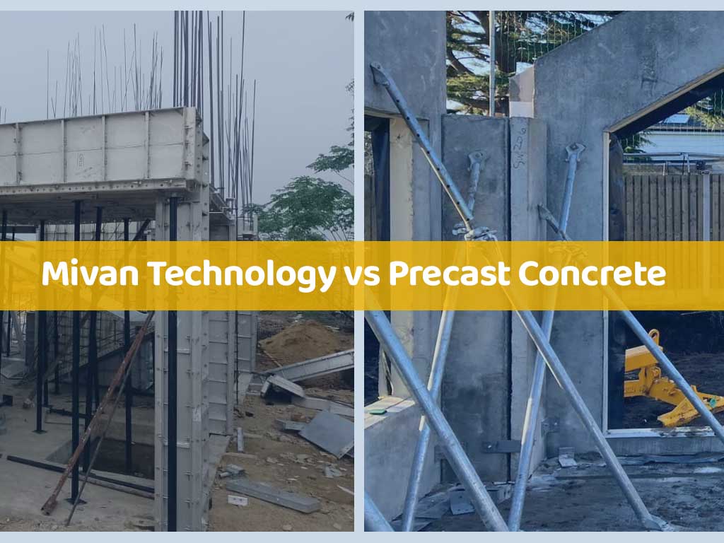 Mivan Technology vs Precast Concrete Technology