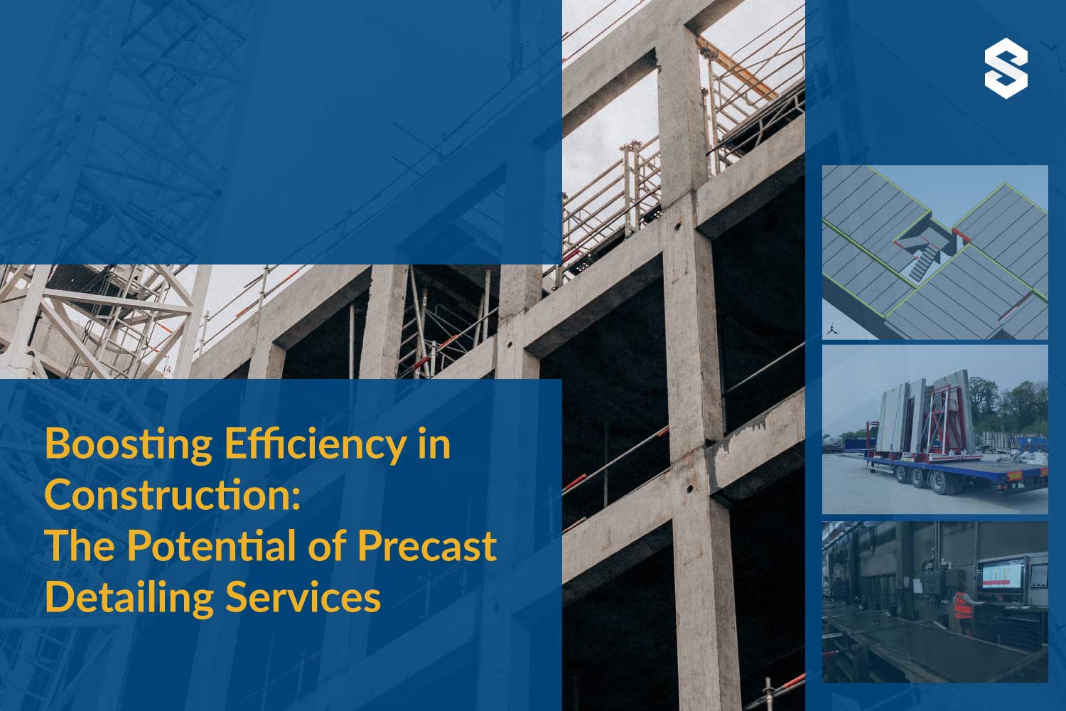 The Potential of Precast Detailing Services by StruEngineers